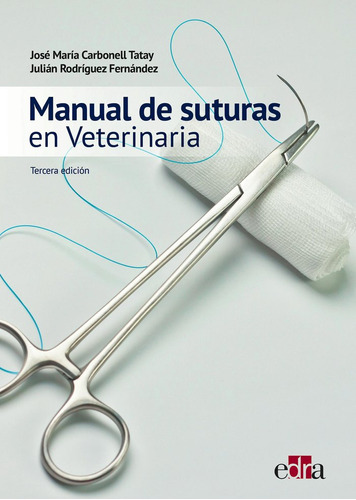 Libro Manual De Suturas En Veterinaria 3âª Ed - Carbonell...