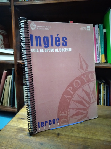 Guia De Apoyo Al Docente. Ingles Tercer Curso