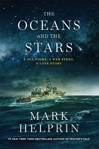 Book : The Oceans And The Stars A Sea Story, A War Story, A