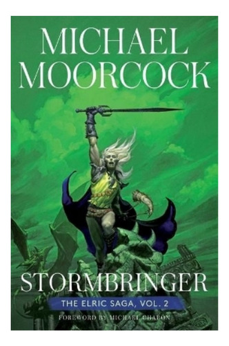 Stormbringer - The Elric Saga Part 2volume 2. Eb5
