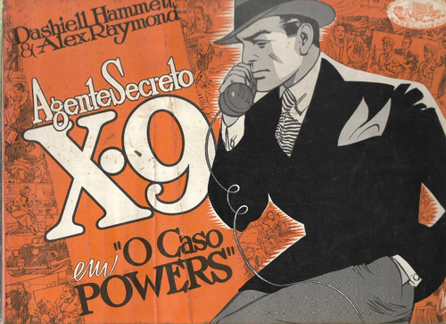 Agente Secreto X-9 Em O Caso Powers 1975 Editora Ebal Alex Raymond (Usado)
