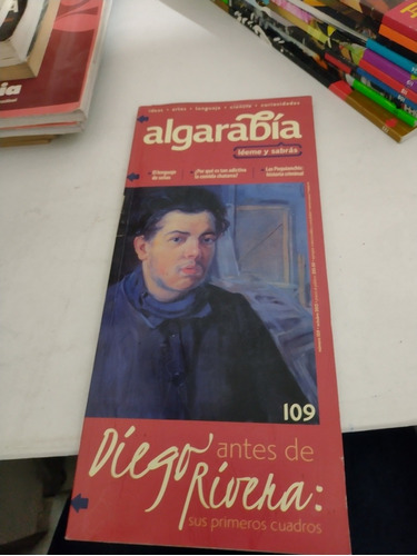 Revista Algarabía Diego Rivera Antes De Sus Primeros Cuadros
