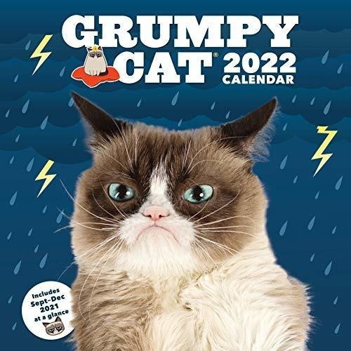 Grumpy Cat 2022 Wall Calendar - Cat, Grumpy, De Cat, Gru. Editorial Chronicls En Inglés