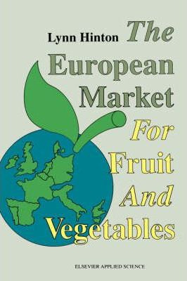 Libro European Market For Fruit And Vegetables - L. Hinton