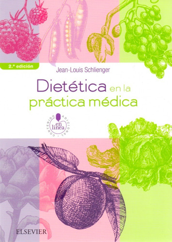 Schlienger Dietética En La Práctica Médica 2da Edición