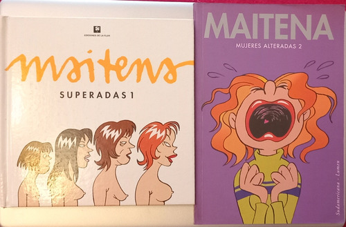 Maitena: Superadas 1 / Mujeres Alteradas 2