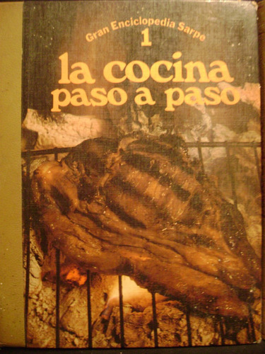 La Cocina Paso A Paso-sarpe -tomos 1, 2 Y 3-buen Estado Oca