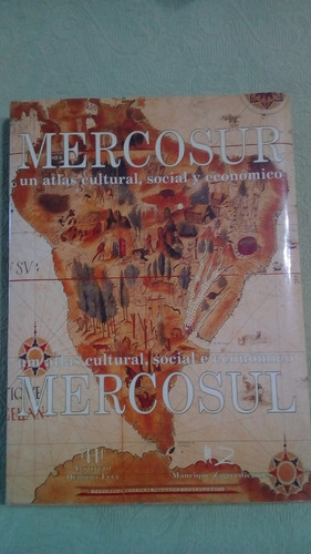 Mercosur / Un Atlas Cultural Social Y Económico En Portugués