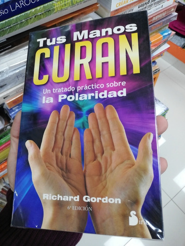 Libro Tus Manos Curan - Richard Gordon 