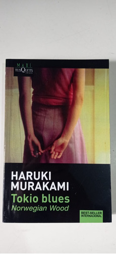 Tokio Blues Haruki Murakami Tusquets