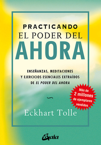 Libro Practicando El Poder Del Ahora