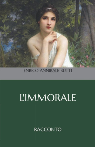 Libro: L Immorale: Racconto (italian Edition)