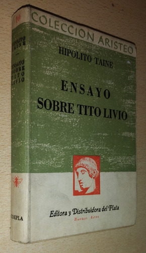 Ensayo Sobre Tito Livio Hipólito Taine Del Plata Año 1948