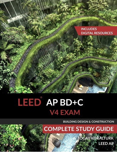 Libro: Leed Ap Bd+c V4 Exam Complete Study Guide (building D