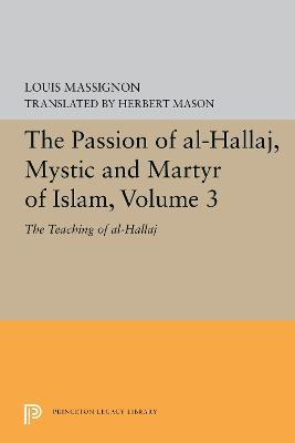 Libro The Passion Of Al-hallaj, Mystic And Martyr Of Isla...