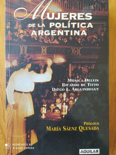 Mujeres De La Política Argentina - Mónica Deleis