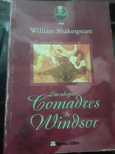 William Shakespeare  - Las Alegres Comadres De Windsor 