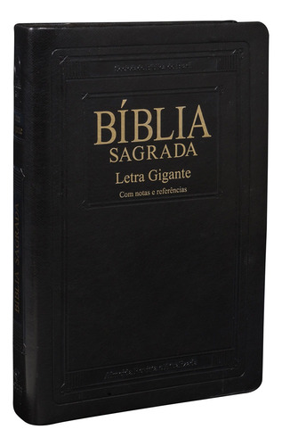 Bíblia Sagrada Letra Gigante - Capa Couro sintético Preta nobre: Almeida Revista e Atualizada (ARA), de Sociedade Bíblica do Brasil. Editora Sociedade Bíblica do Brasil, capa dura em português, 2012