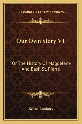 Libro Our Own Story V1: Or The History Of Magdelene And B...