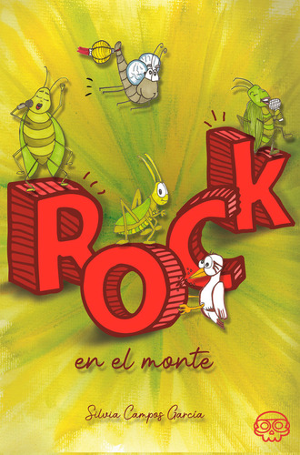 Rock En El Monte (libro Original)