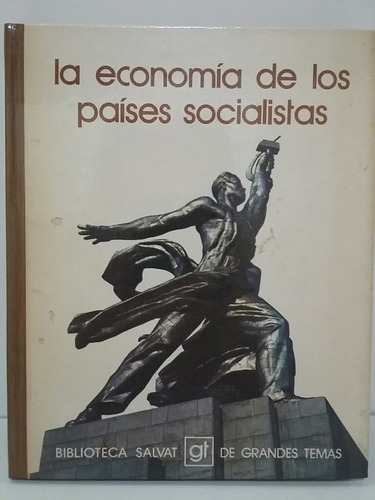 La Economía De Los Países Socialistas.