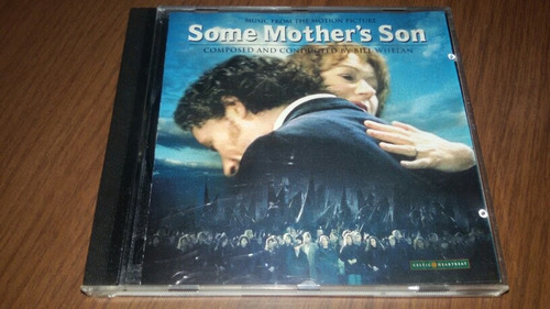 Some Mother's Son Music Composed And Conducted By Bill Whe 