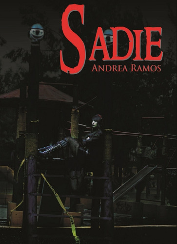 Libro Fisico Original Sadie Por Andrea Ramos Novela Suspenso