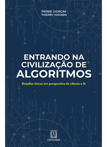 Entrando Na Civilização De Algoritmos, De Diversos Autores. Editora Santuario, Edição Nan Em Português, 0