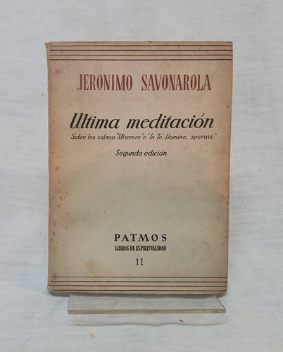 Ultima Meditacion - Jeronimo Savonarola