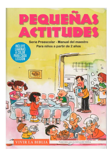 Pequeñas Actitudes - Escuela Bíblica - Material Para Niños