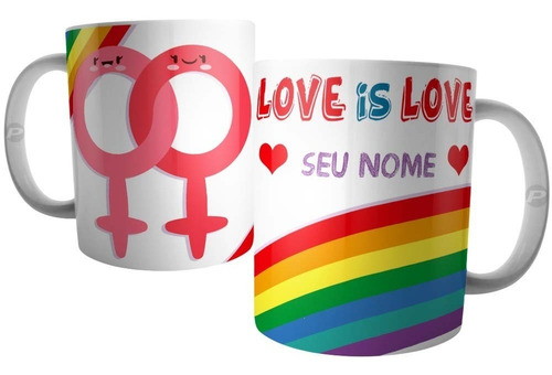 Caneca Lgbt Lésbica Gay Love Is Love Personalizada Com Nome