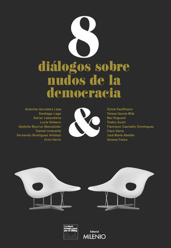 Libro 8 Dialogos Sobre Nudos De La Democracia - Varios Au...
