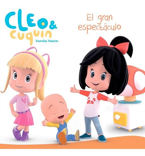 Gran Espectaculo Cleo Y Cuquin Primeras Lecturas,el - Aa.vv