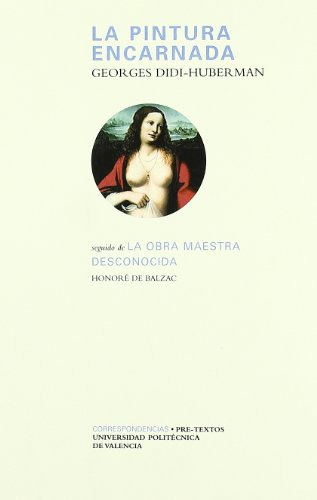 Libro Pintura Encarnada / La Obra Maestra Desconocida (colec