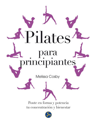 Pilates Para Principiantes - Cosby,melissa