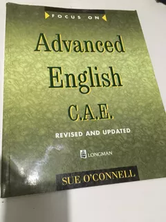 Focus On Advanced English C.a.e.-revised And Updated-ed.1999