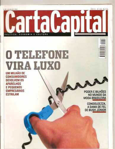 Carta Capital - O Telefone Vira Luxo