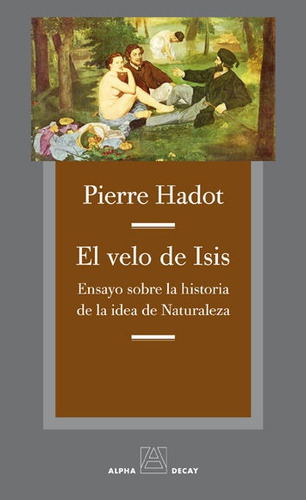 El Velo Isis - Epicteto/ Hadot Pierre