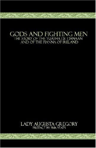 Libro: Gods And Men: The Story Of The Tuatha De Danaan And