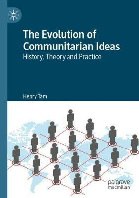 Libro The Evolution Of Communitarian Ideas : History, The...