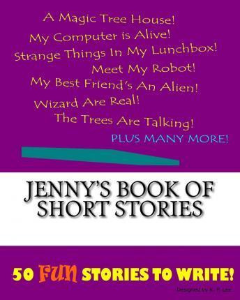 Libro Jenny's Book Of Short Stories - K P Lee