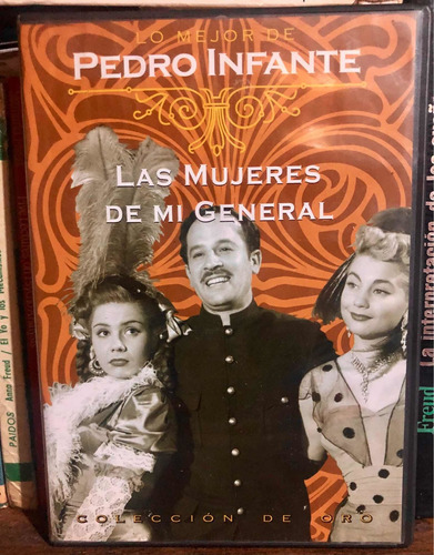 Dvd Pedro Infante - Las Mujeres De Mi General. 1951 Nacional