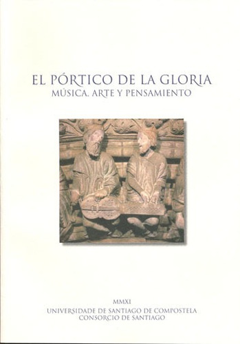 Libro Portico De La Gloria. Musica, Arte Y Pensamiento