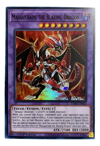 yugioh masquerade the blazing dragon deck Complete Custom for Yu-Gi-Oh! You can only use this effect of Masquerade the Blazing Dragon once per turn. Master Duel - Masquerade the