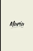 Comprar Maria Journal Libreta Personalizable Nombre: Cuaderno Bonito