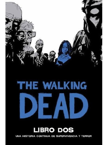 The Walking Dead Deluxe 02 (cartone) - Robert Kirkman