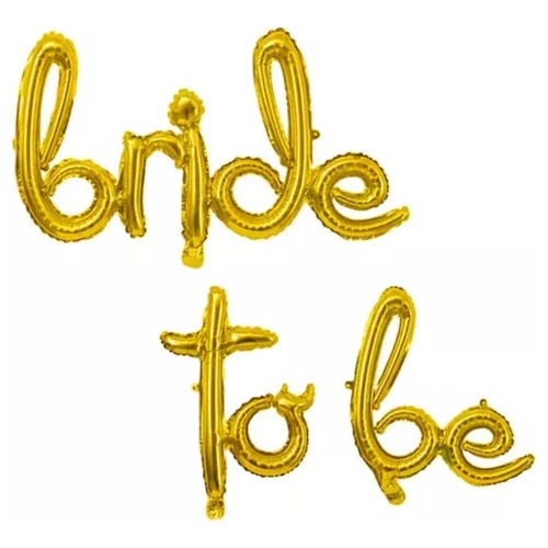 Frase Bride To Be En Forma De Globo Metalizada
