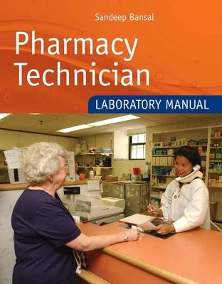 Libro Pharmacy Technician Laboratory Manual - Sandeep Ban...