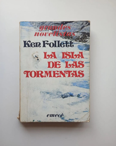 La Isla De Las Tormentas - Ken Follett