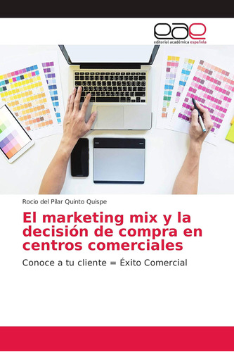 Libro: El Marketing Mix Y La Decisión De Compra En Centros C